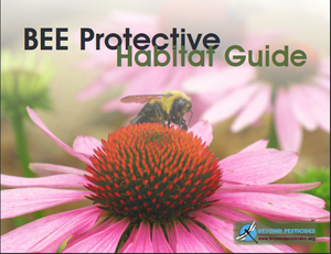 BEE Protective Habitat Guide